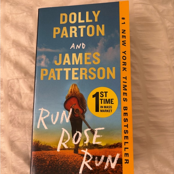 Other - Run Rose Run Book by Dolly Parton and James Patterson